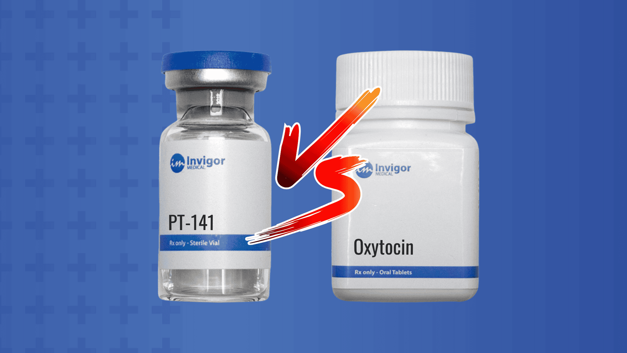 A vial of PT-141 VS a bottle of Oxytocin pills